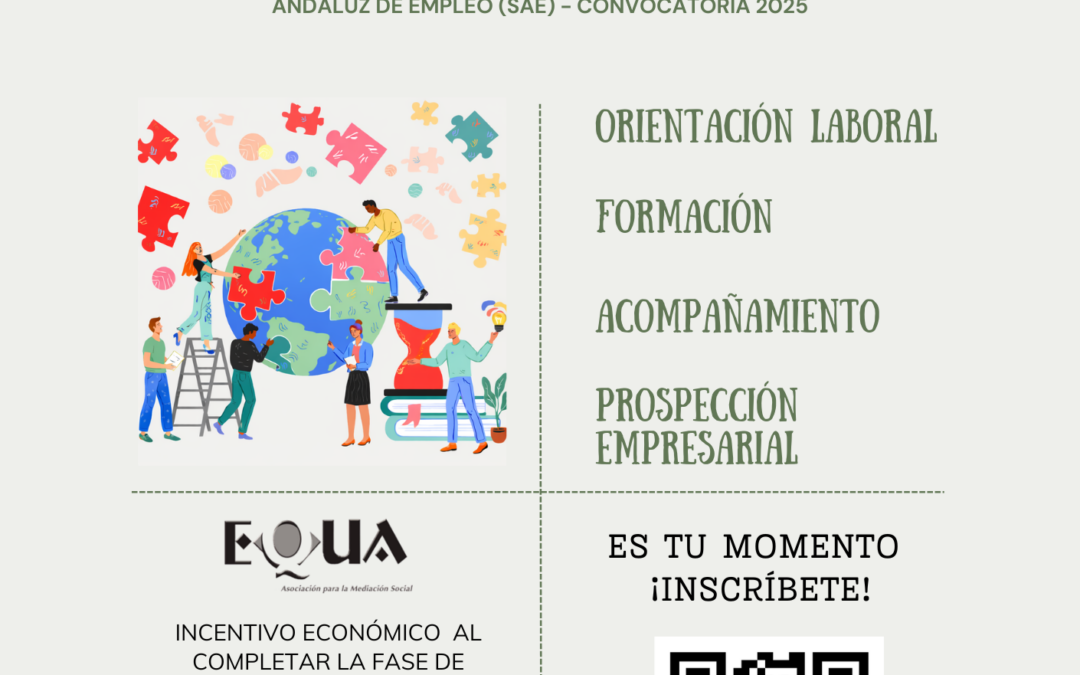 La Asociación para la Mediación Social EQUA pone en marcha de nuevo el programa Proyectos Integrales para la Inserción Laboral.
